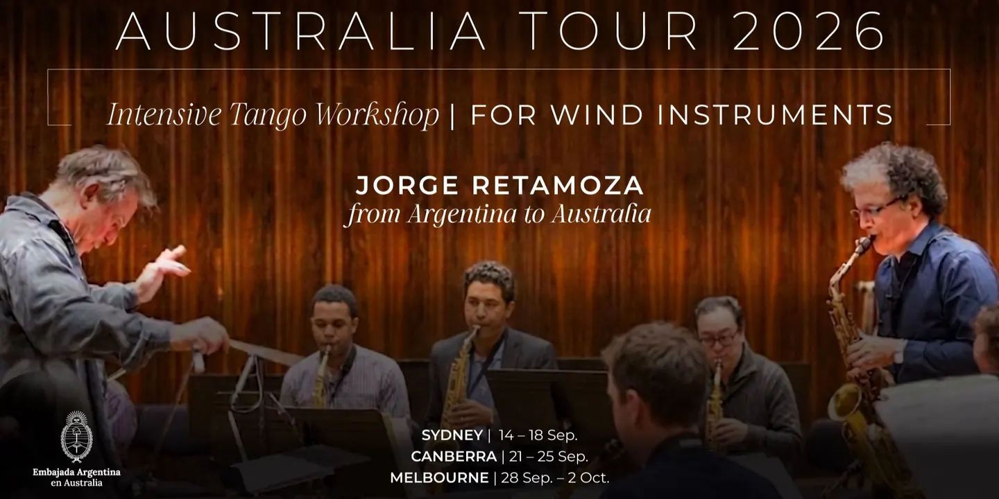 Melbourne: Intensive Tango Ensemble Workshop with Jorge Retamoza (Argentina)