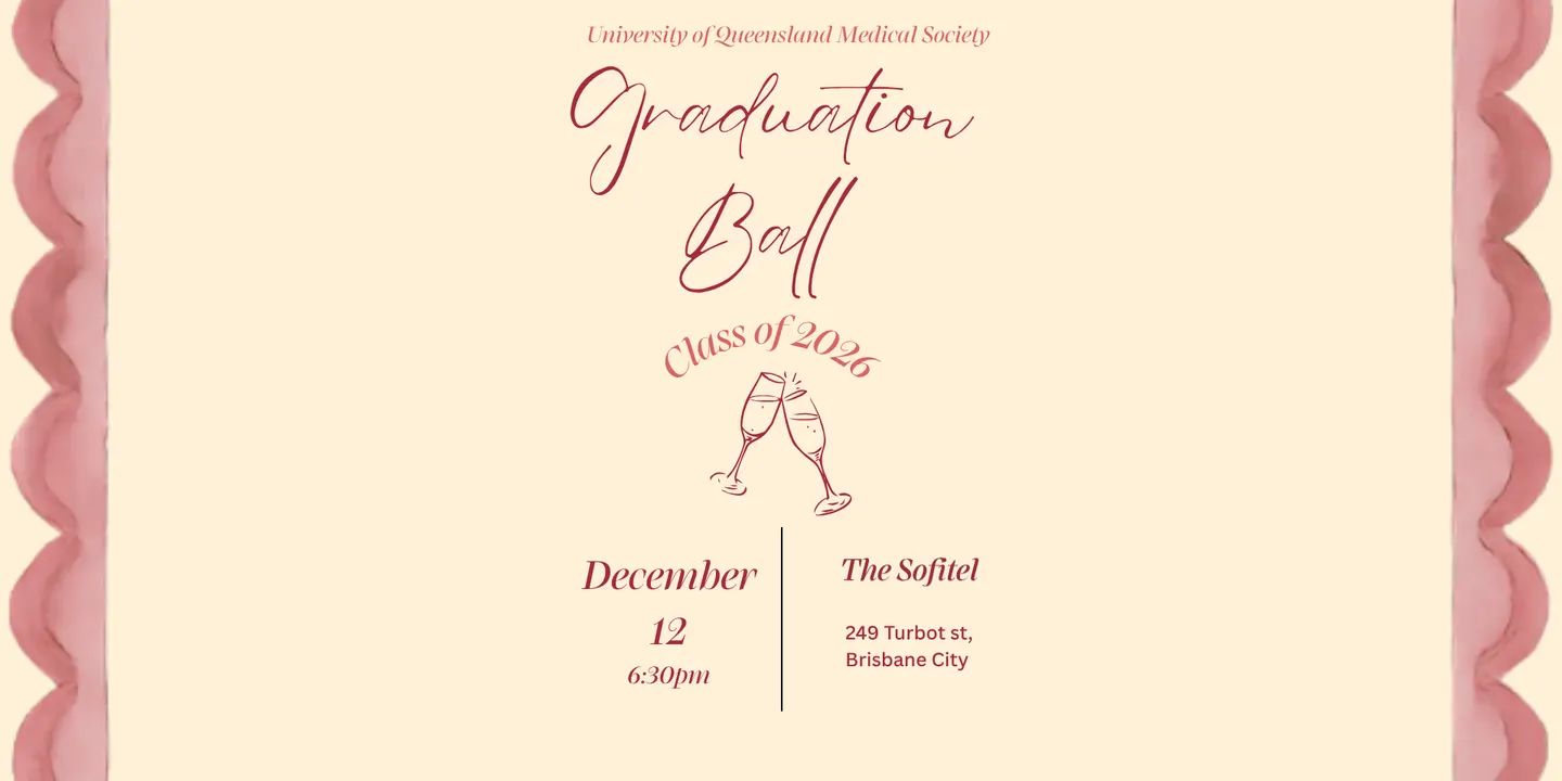 UQMS Presents: Graduation Ball 2026