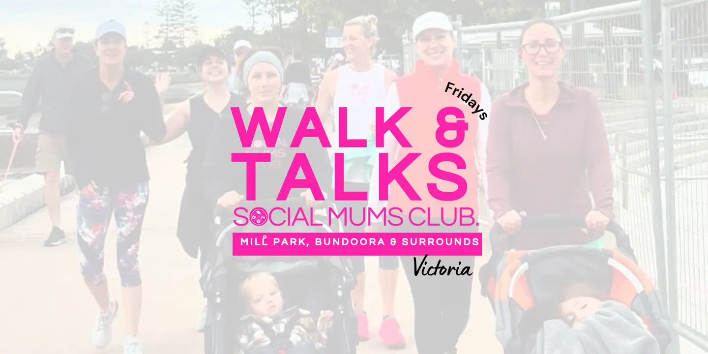 Walk and Talk - Fridays