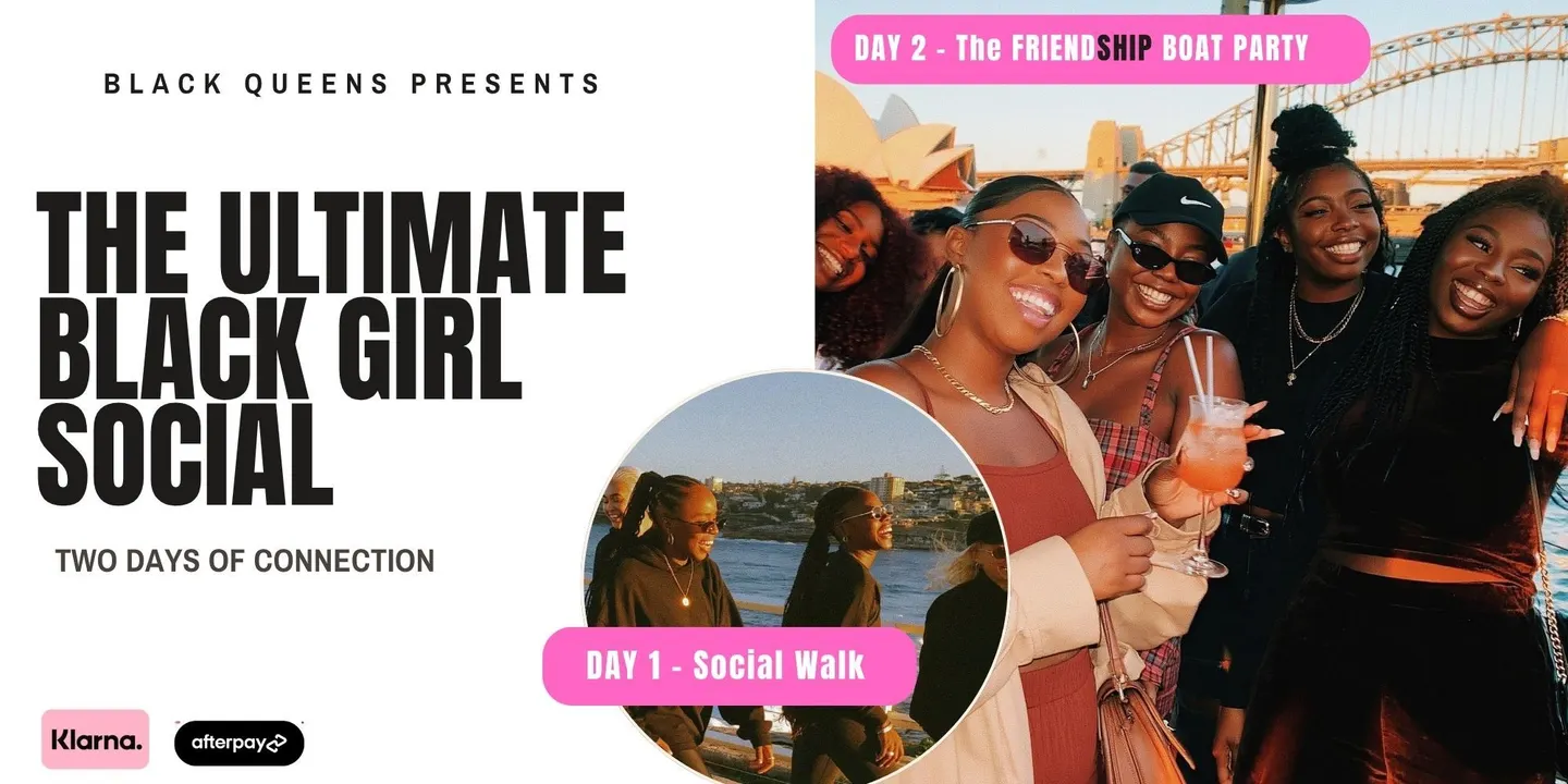 THE ULTIMATE BLACK GIRL SOCIAL — Two Days of Friendship, Connection & Good Vibes