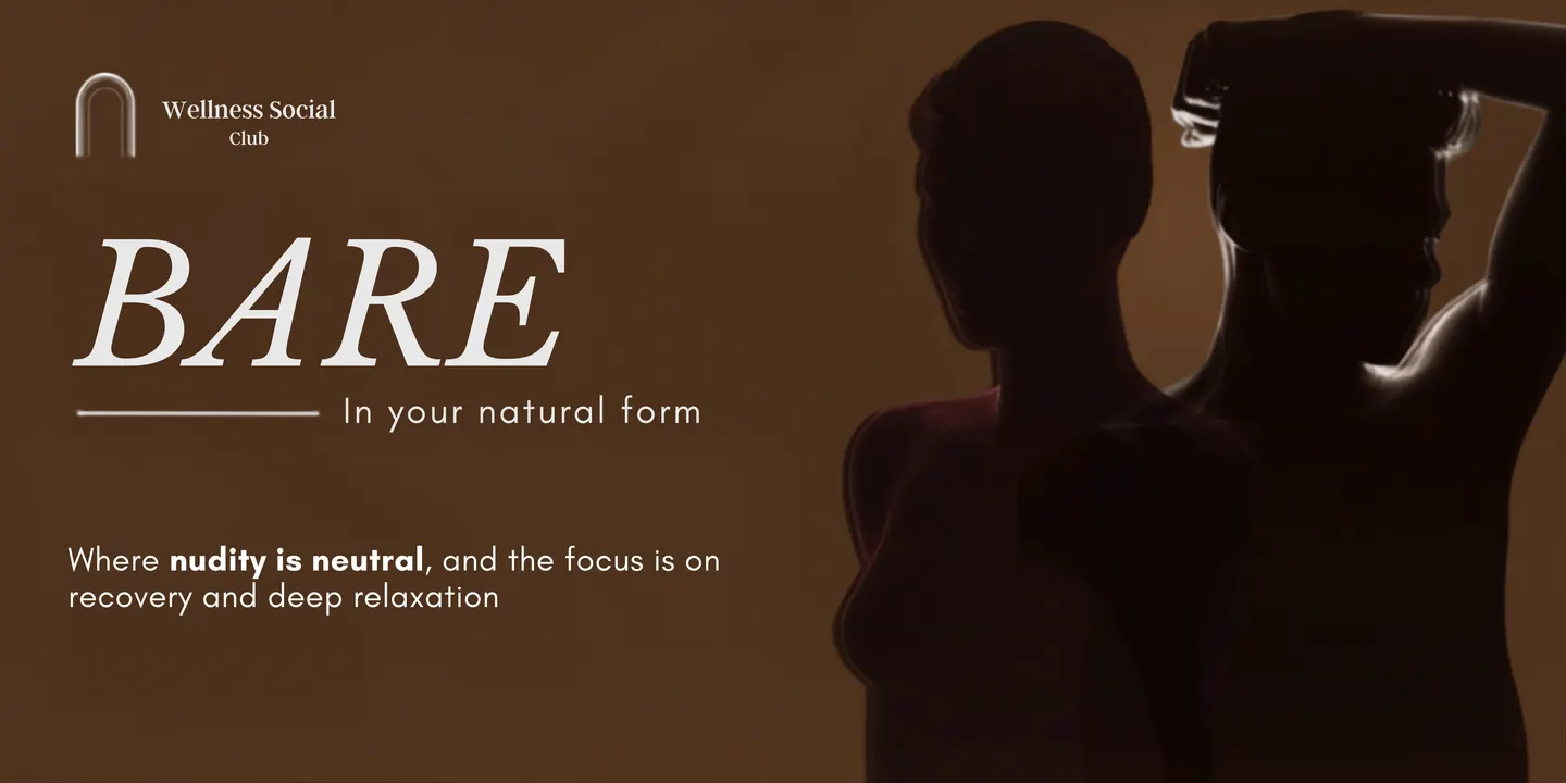 BARE: In your natural form