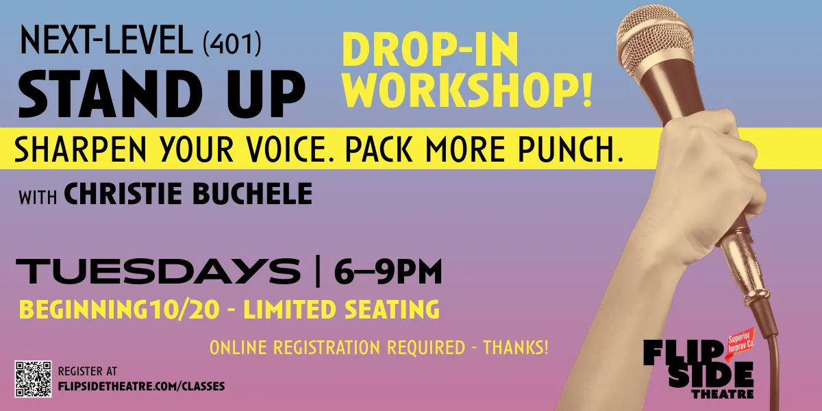 Stand Up 401 Sharpen Your Voice — Single-Evening Workshops!