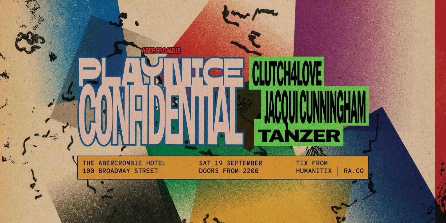 PLAYNICE CONFIDENTIAL 015 | CLUTCH4LOVE + JACQUI CUNNINGHAM + TANZER