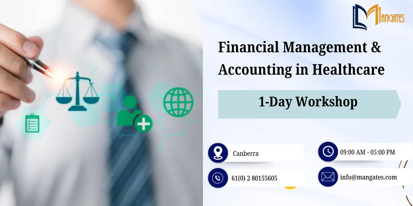 Financial Management & Accounting in Healthcare: 1 Day Course, Canberra