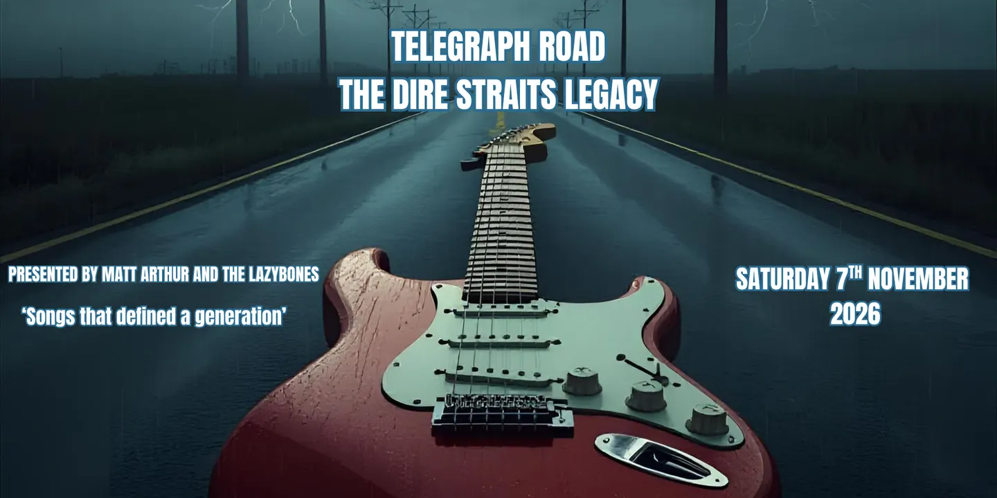 Telegraph Road- The Dire Straits Legacy