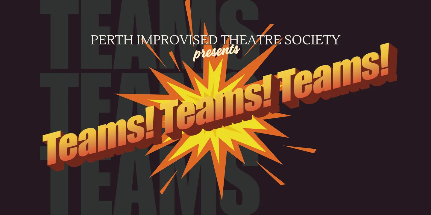 Teams! Teams! Teams!