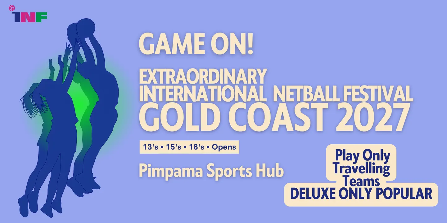 Gold Coast Netball Festival 2027 Deluxe - Travelling