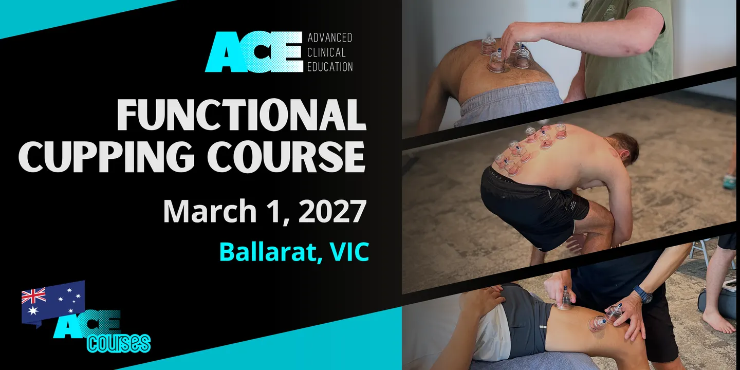 Functional Cupping Course BALLARAT VIC (1 MAR 2027)