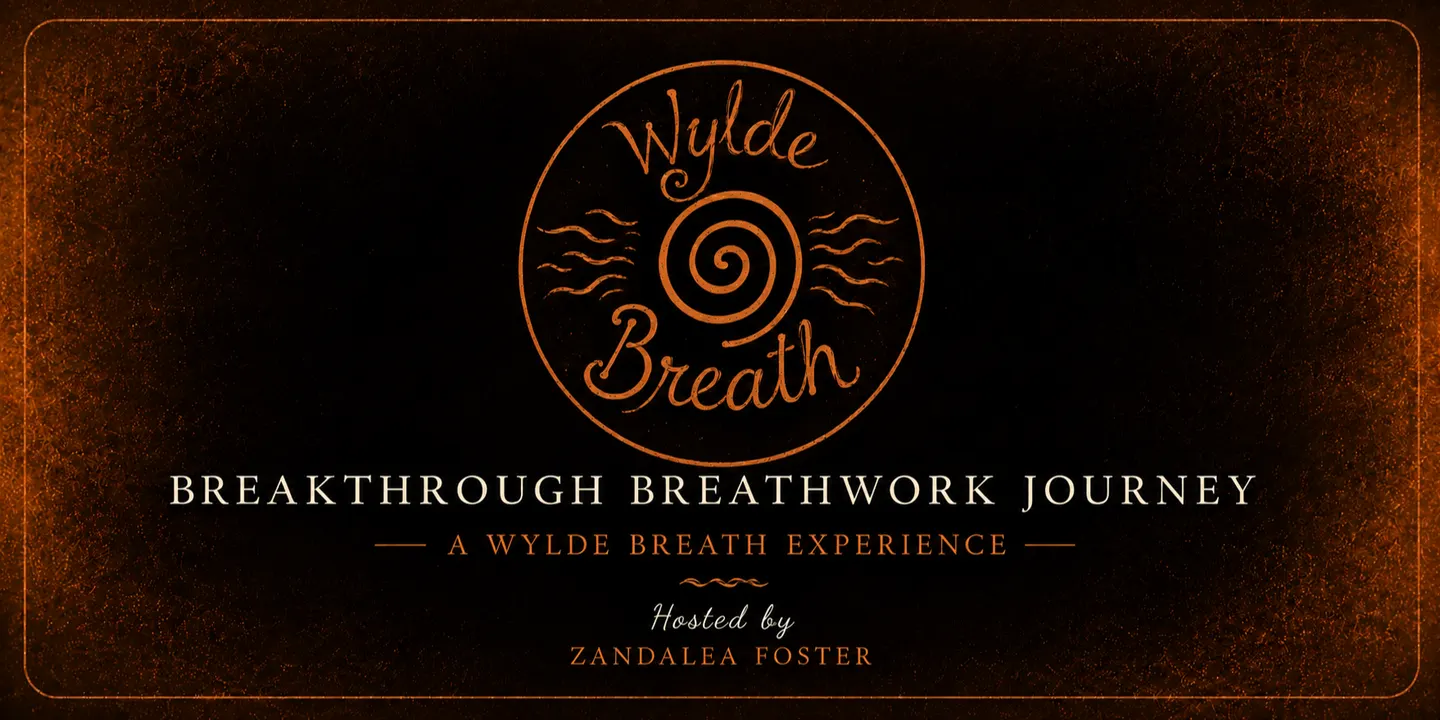 Wylde Breath - A Breakthrough Breathwork Journey