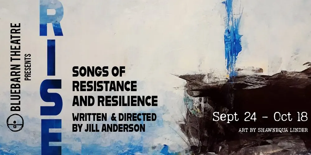 Rise: Songs of Resistance & Resilience