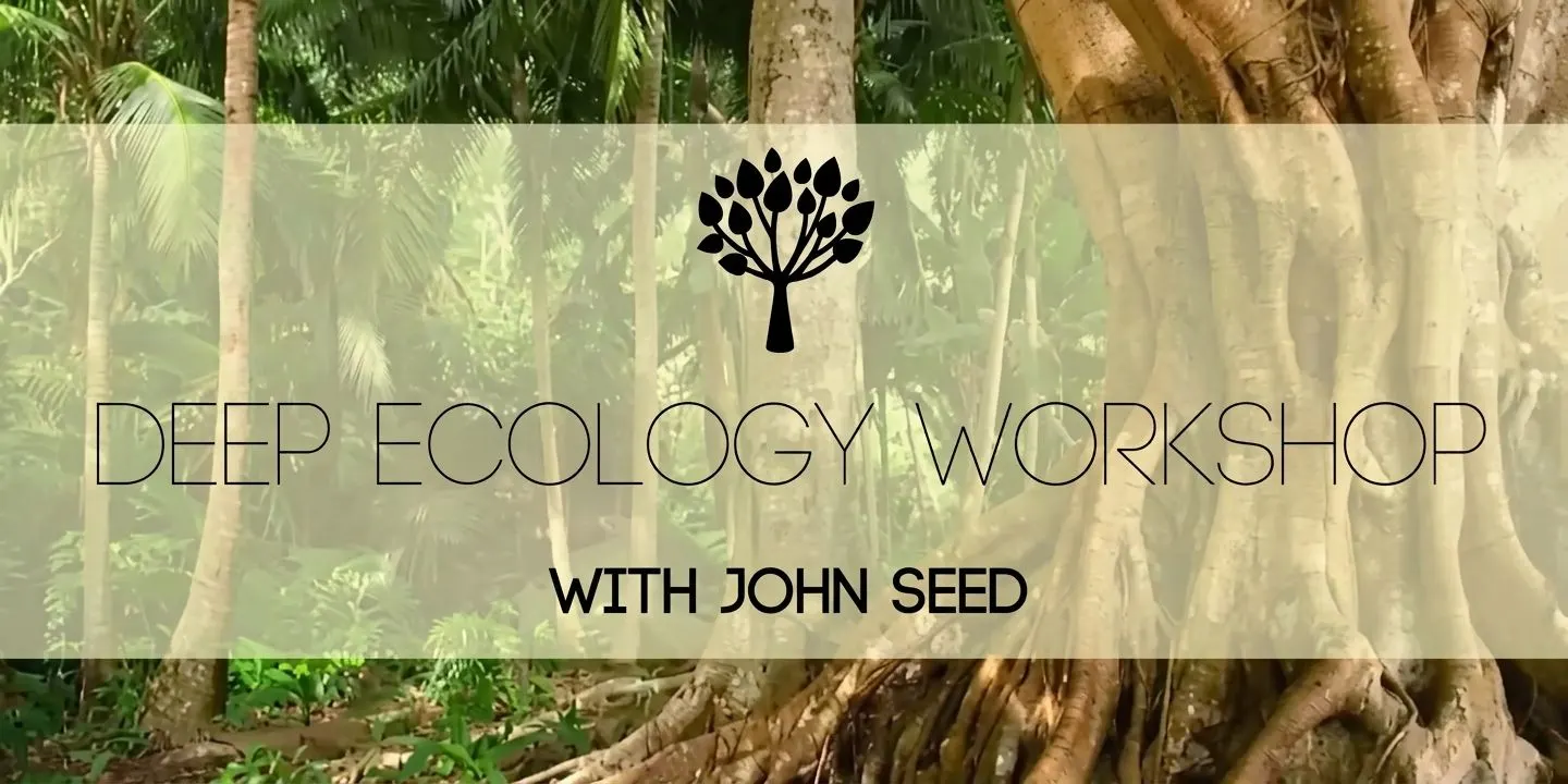 DEEP ECOLOGY - New York - with John Seed, Erika Aligno and friends, New York, September 26 2026