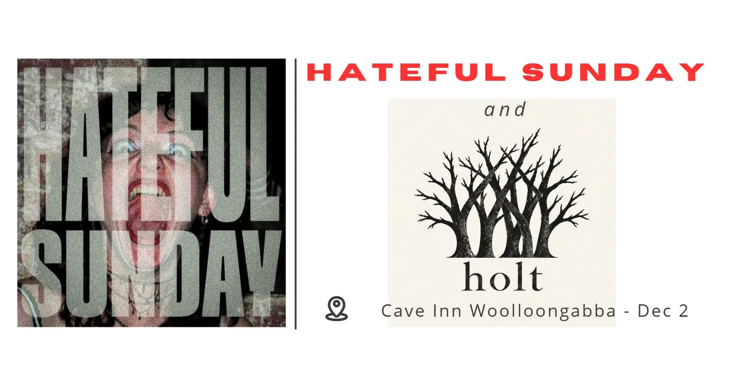 Hateful Sunday and holt in the Cave