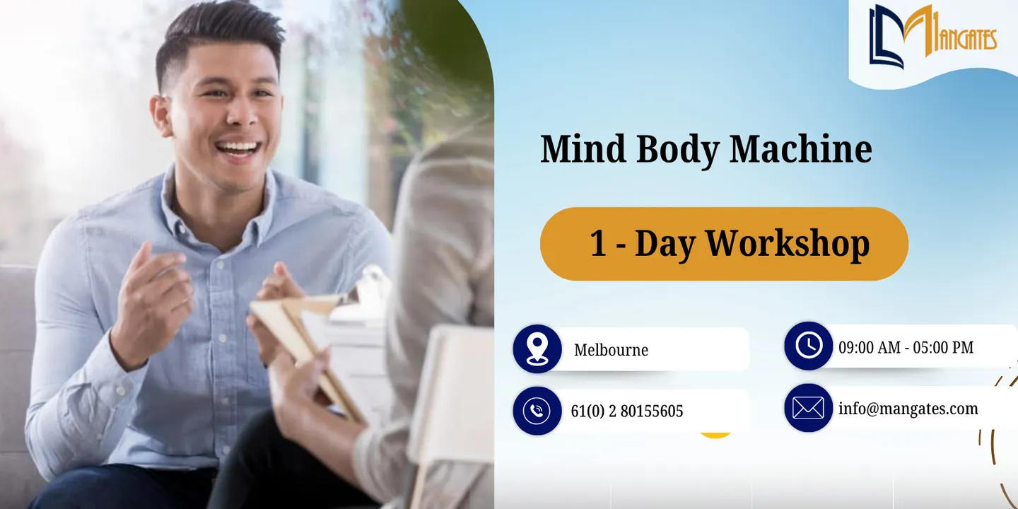 Mind Body Machine: 1 Day Holistic Health Training in Melbourne