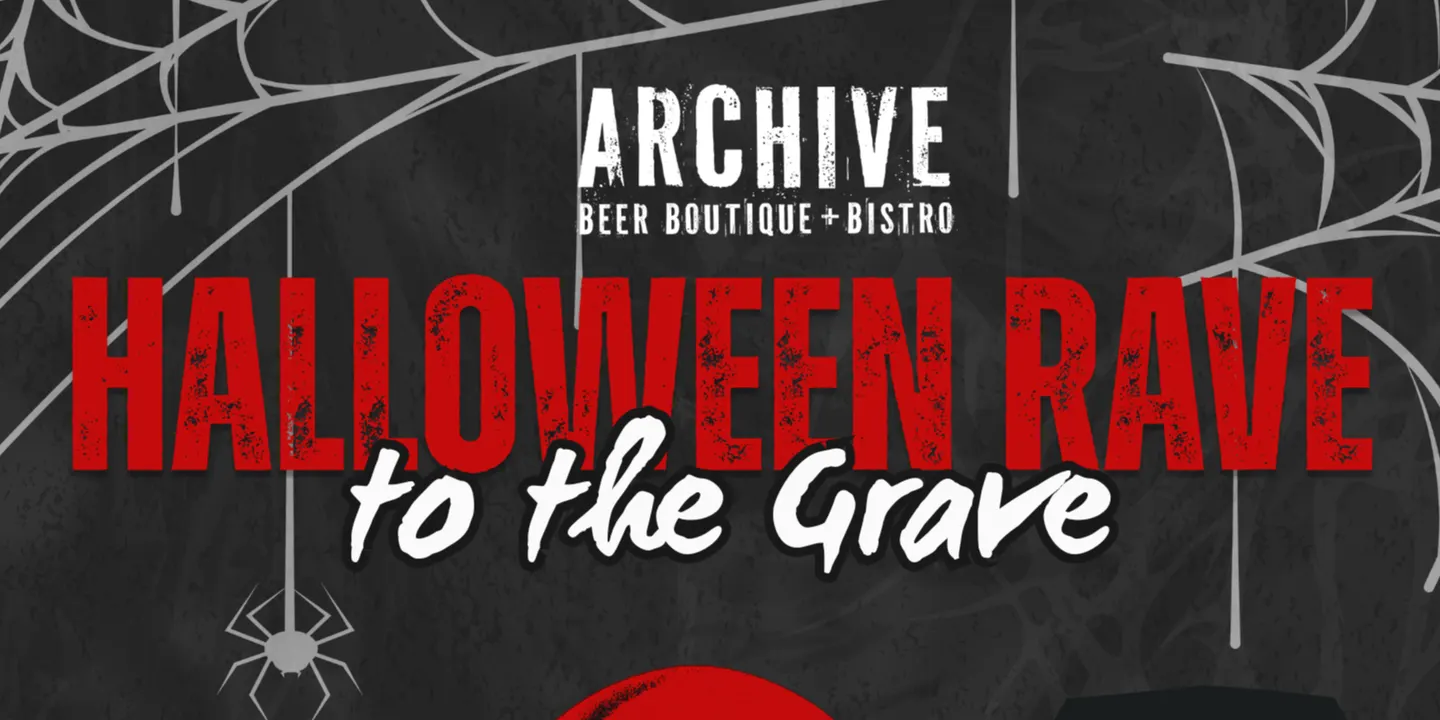HALLOWEEN RAVE: TO THE GRAVE
