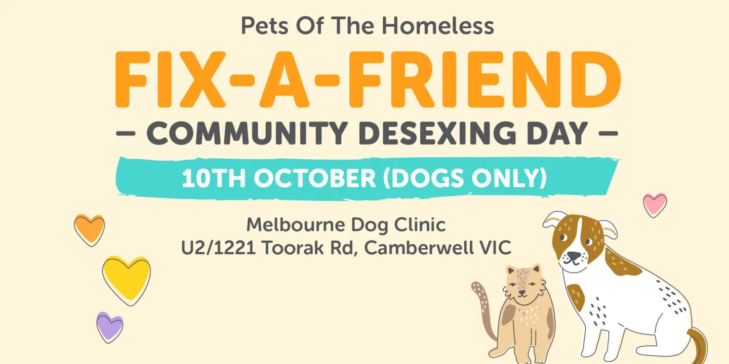 Melbourne Dog Clinic Camberwell Fix-A-Friend Desexing Day for Dogs - 10th October 2026