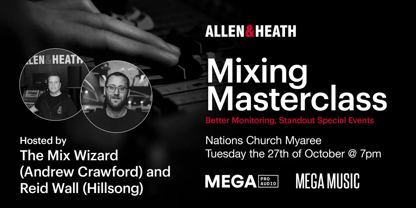 Allen & Heath Mixing Masterclass