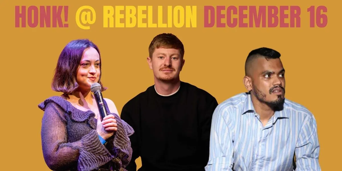 Honk! Comedy @ Rebellion December 16