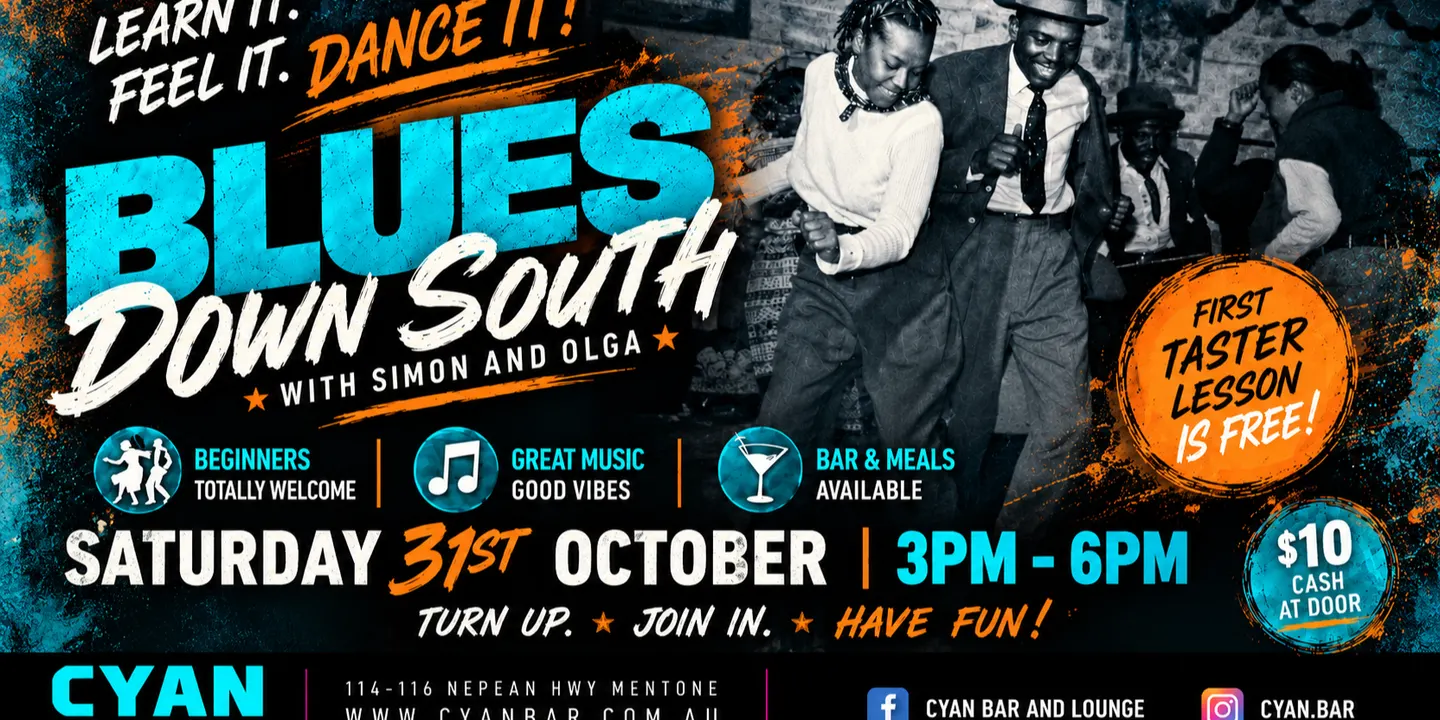 BLUES DOWN SOUTH AT CYAN — Blues Dancing with Simon & Olga