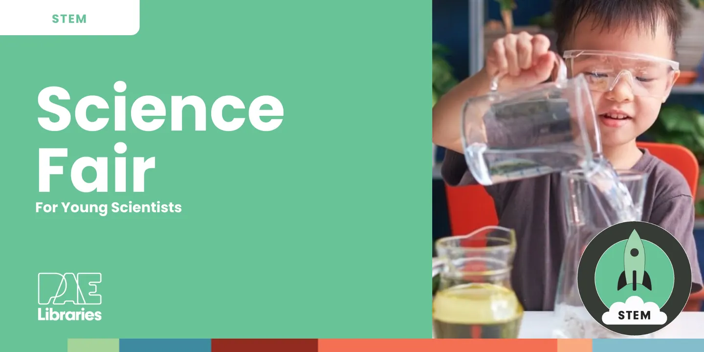Science Fair for Young Scientists - Greenacres Library