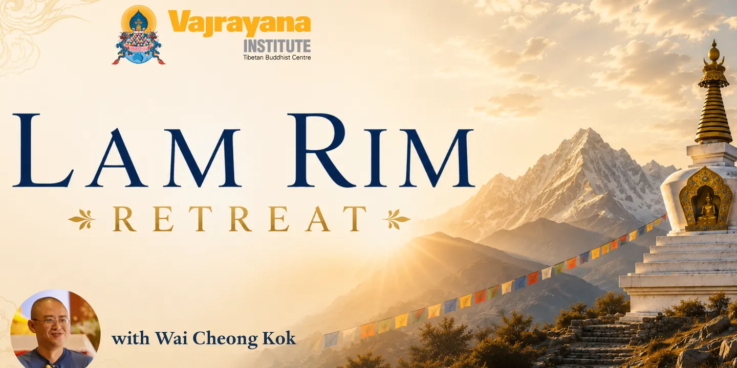 Lam Rim Retreat
