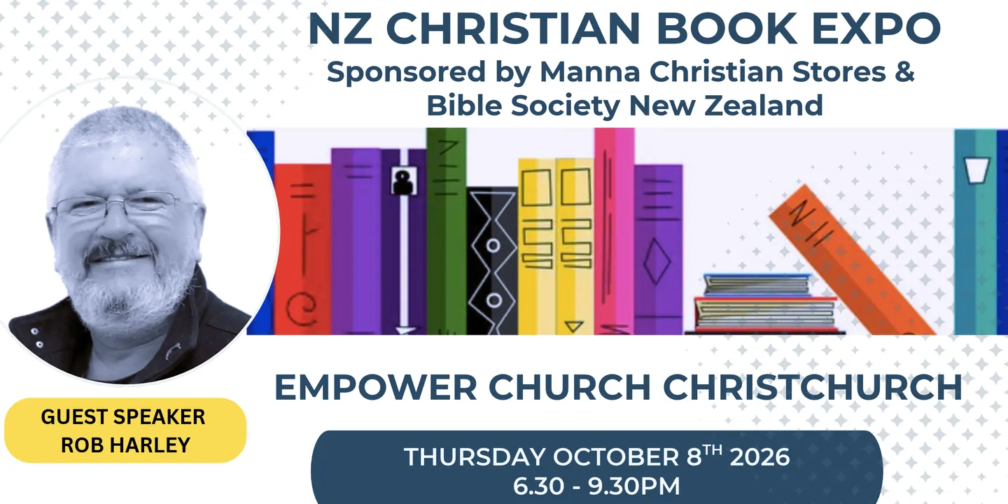NEW ZEALAND CHRISTIAN BOOK EXPO - An Evening with Rob Harley