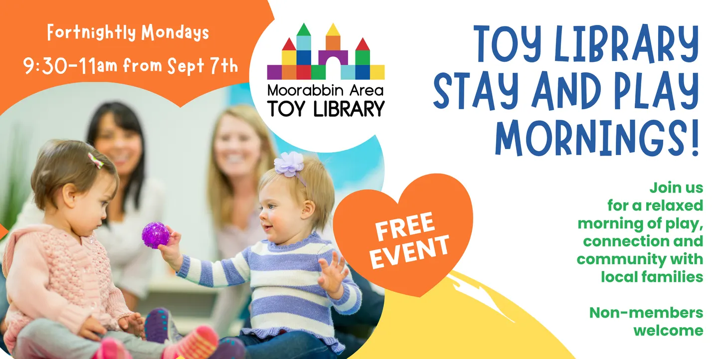 Moorabbin Area Toy Library Stay and Play Mornings!