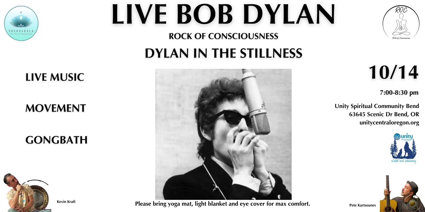 Live Bob Dylan Rock of Consciousness - Music * Movement * Gongbath