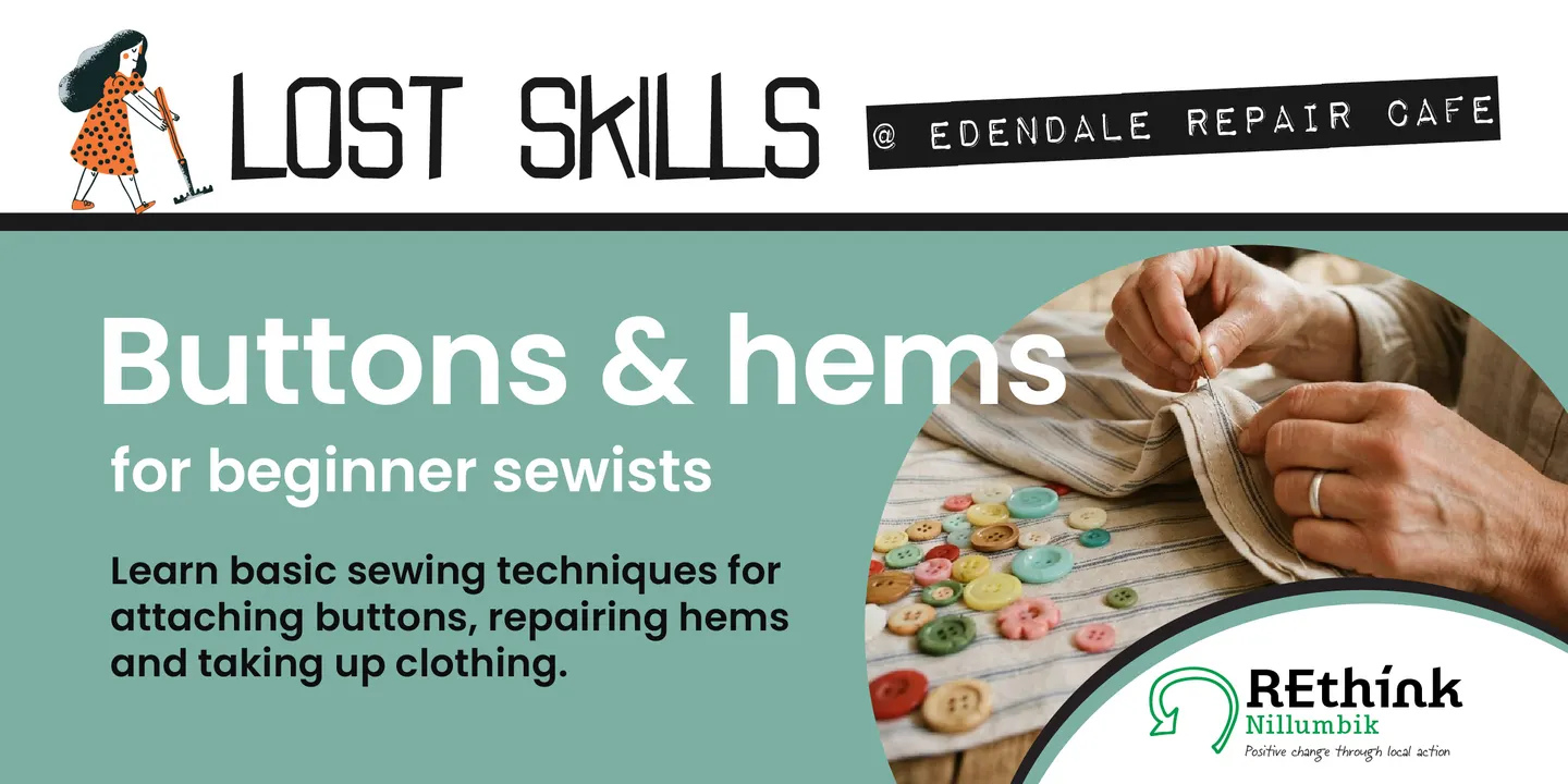 Lost Skills: Buttons and Hems
