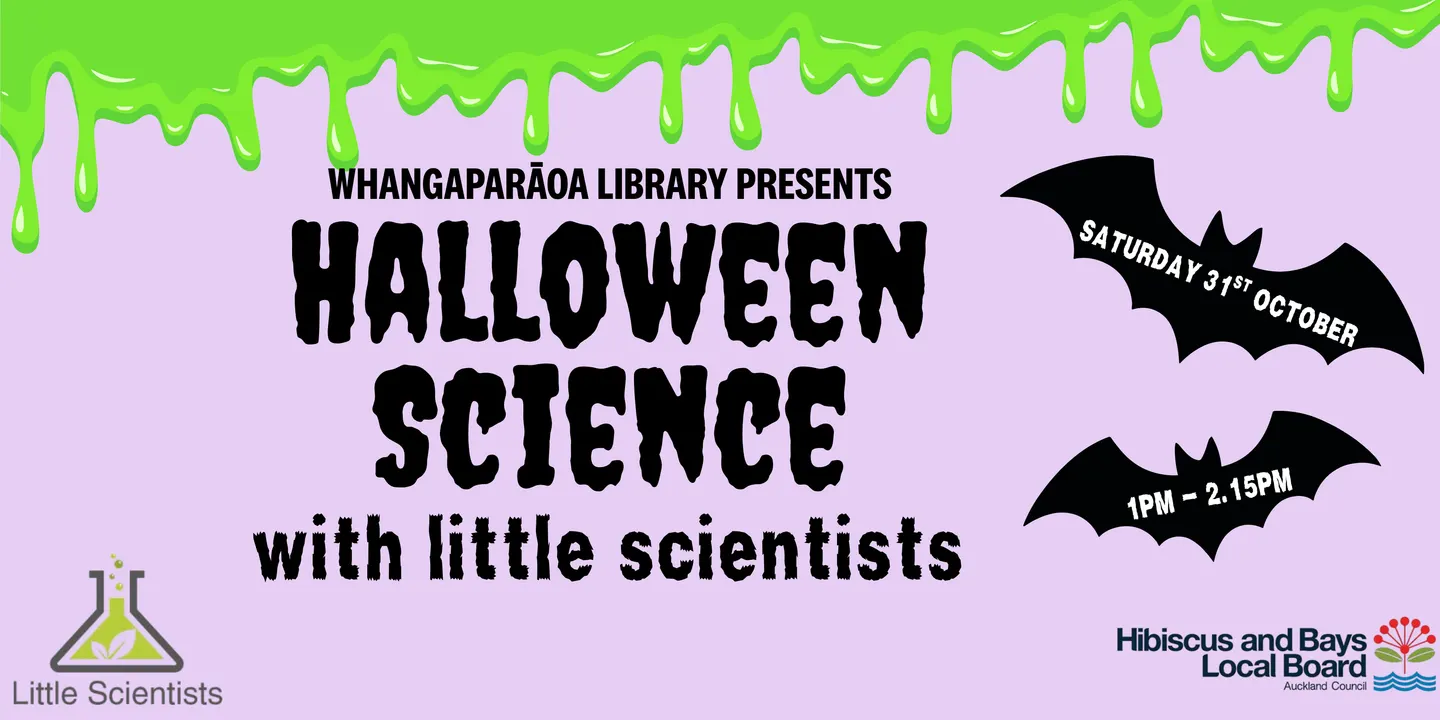 Halloween Science with Little Scientists at Whangaparāoa Library