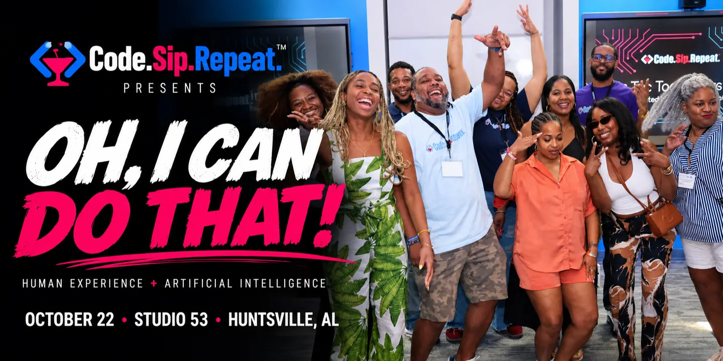Code.Sip.Repeat. presents "Oh, I Can Do That!"