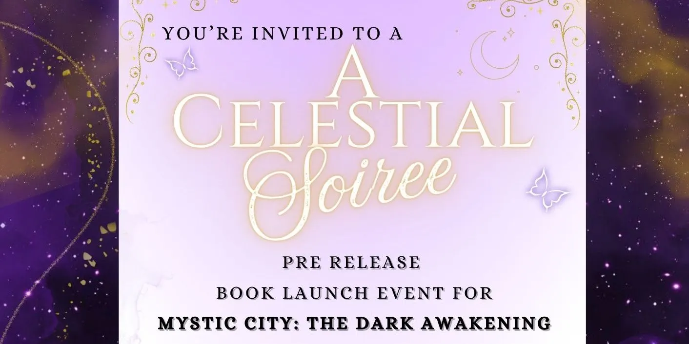 A Celestial Soiree- Book launch of Mystic City- The Dark Awakening