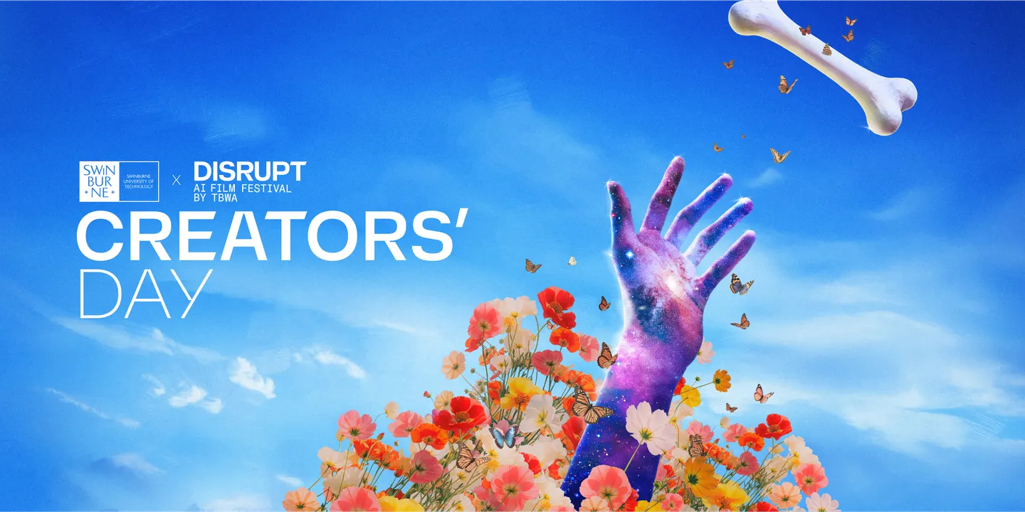 DISRUPT @ SWINBURNE: CREATORS' DAY