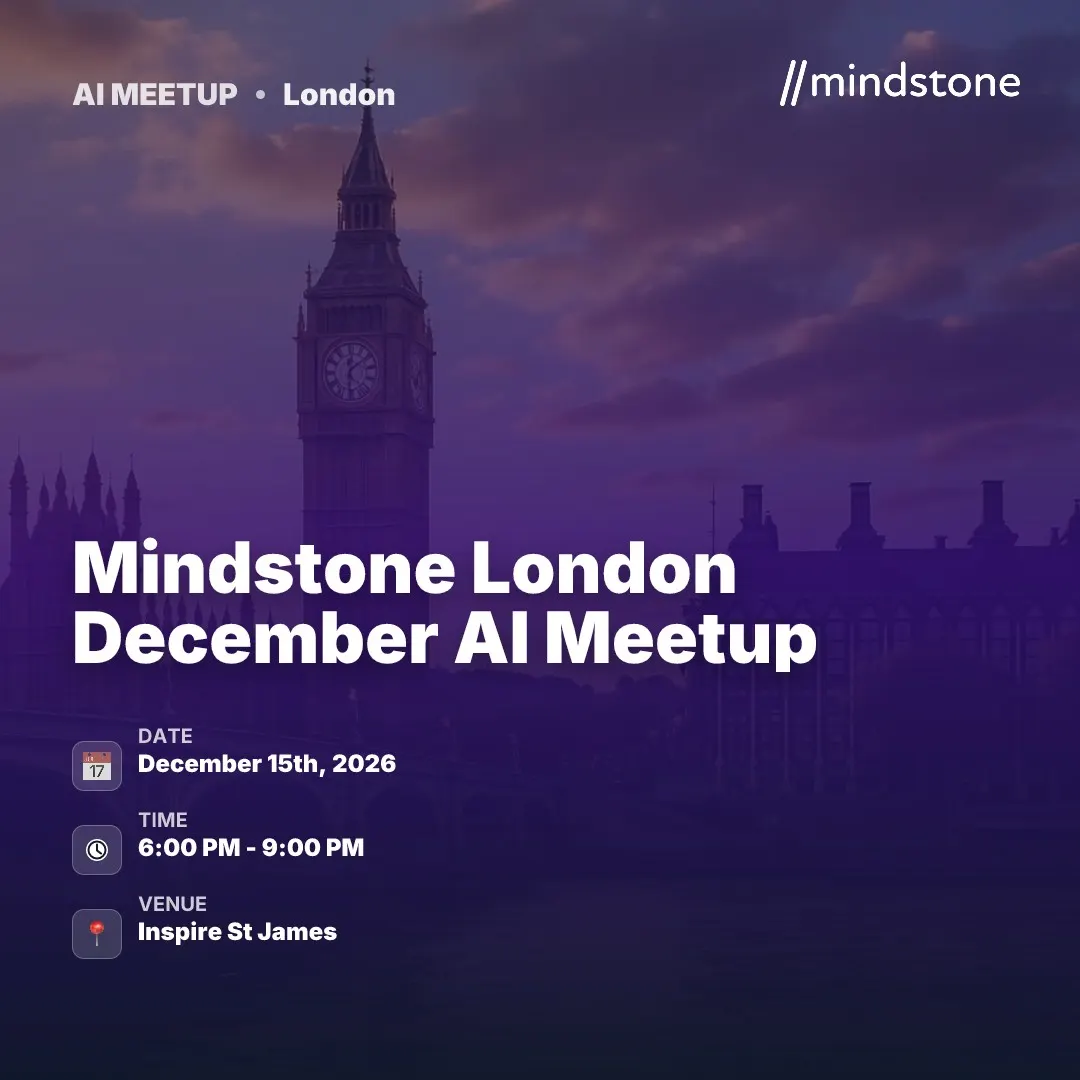 Mindstone London December AI Meetup