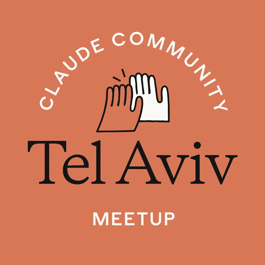 Tel Aviv | Claude for Builders, Visionaries, and Entrepreneurs