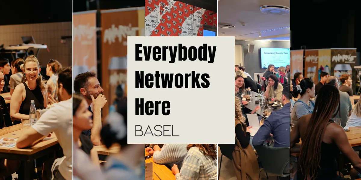 Everybody Networks Here Basel: Grow & Connect #3