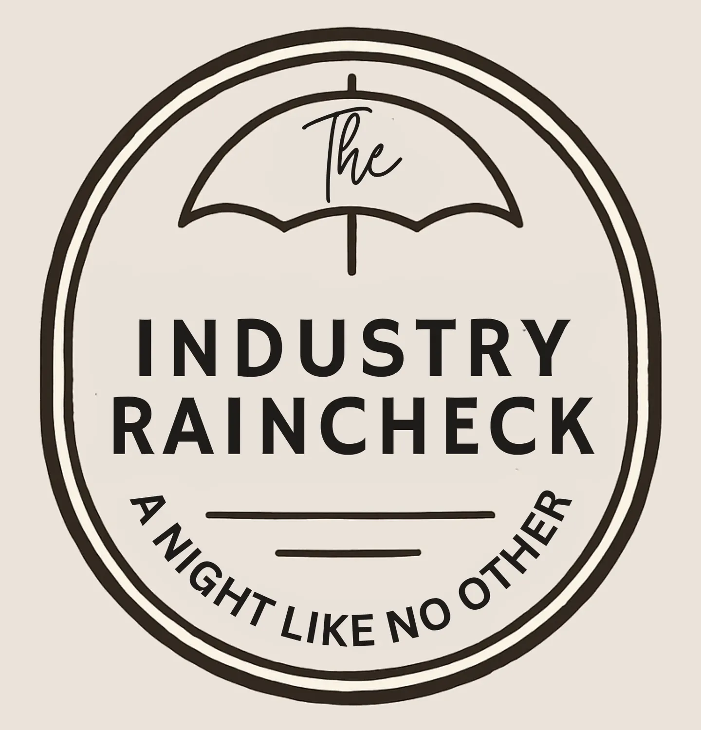 The Industry Raincheck