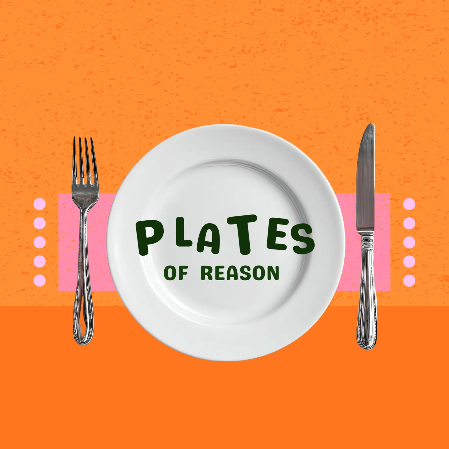 Plates of Reason