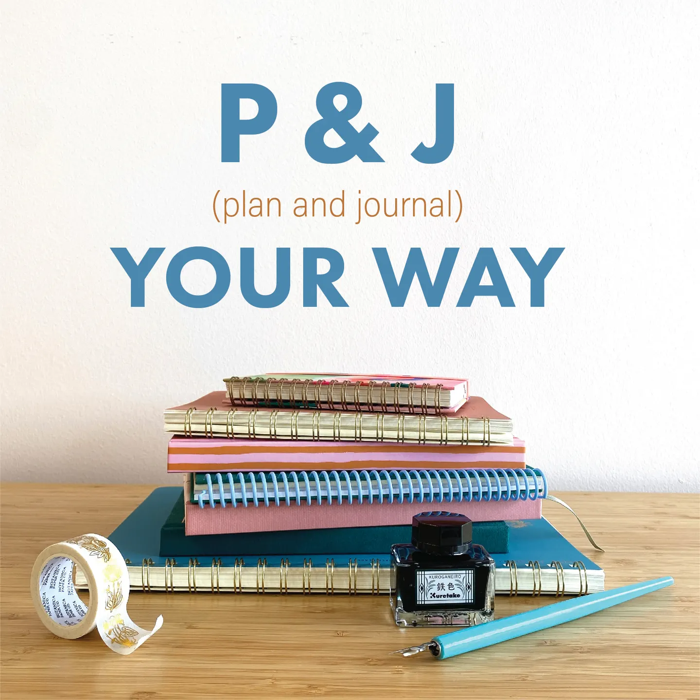 P&J Your Way
