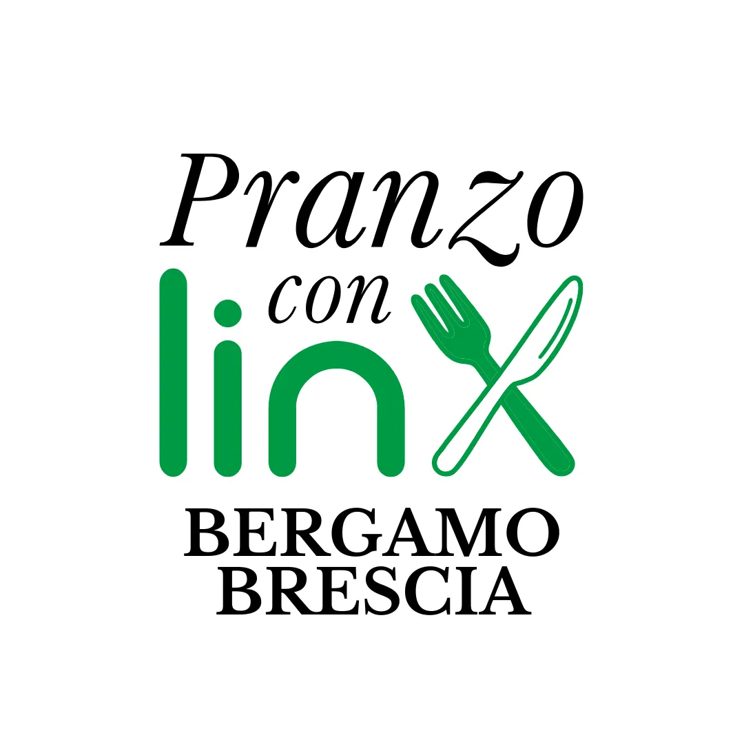 Pranzo con Linx - Zona Bergamo-Brescia