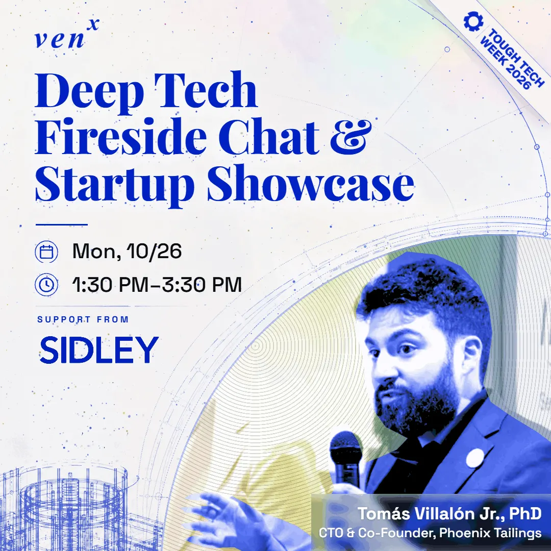 Deep Tech Fireside Chat + Startup Showcase