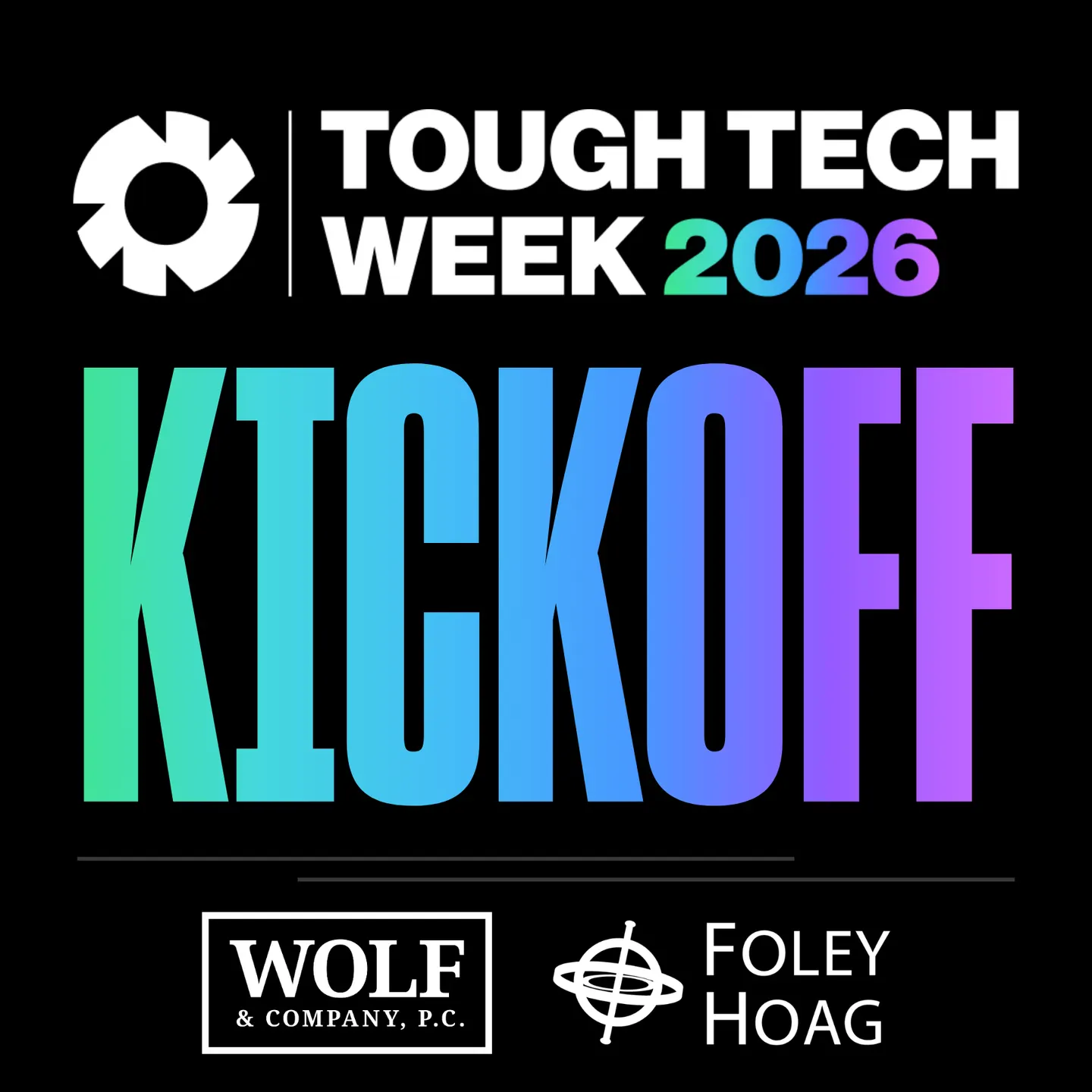 Tough Tech Week Kickoff