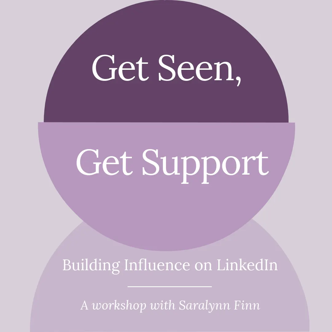 Get Seen, Get Support