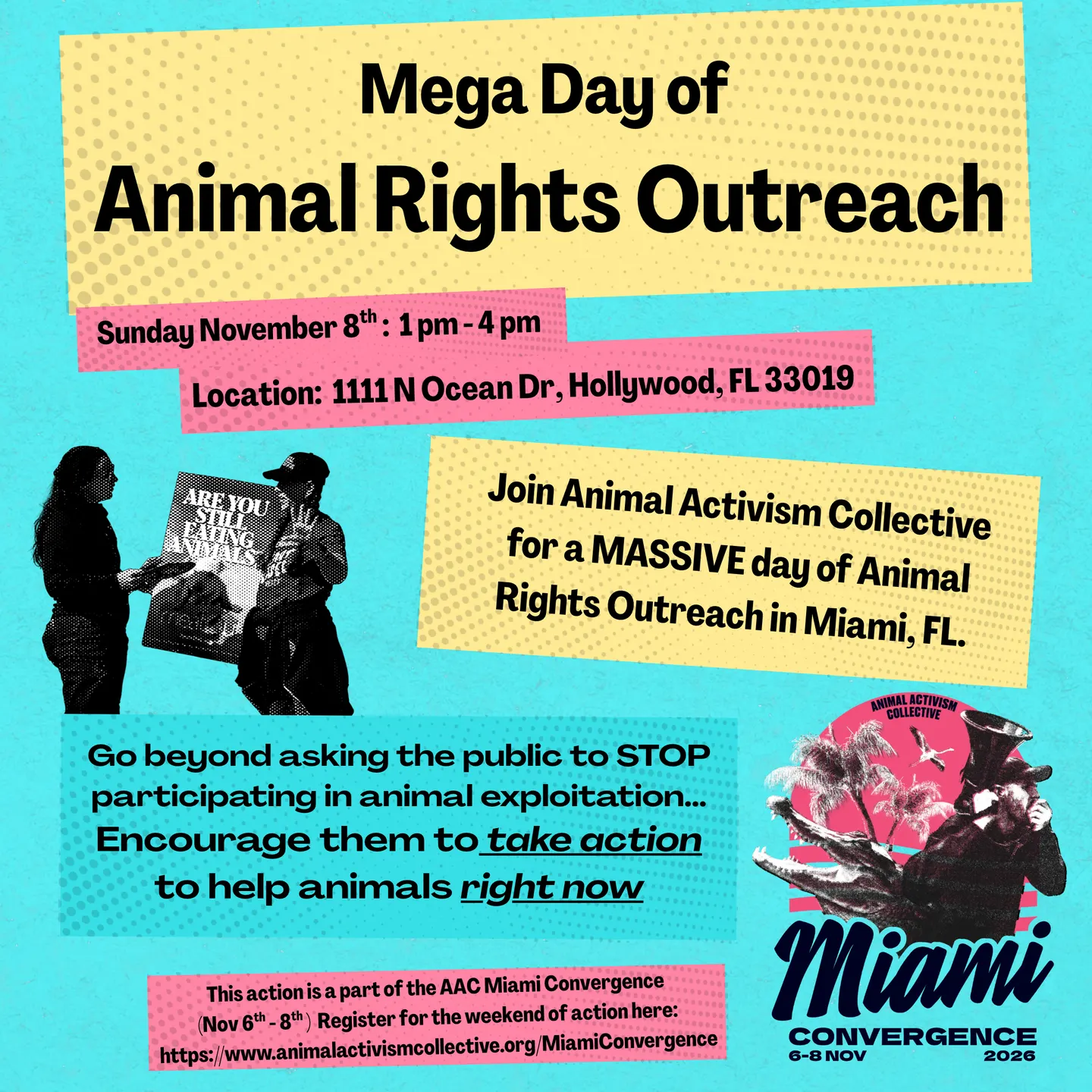Mega Day of Animal Rights Outreach!! - AAC Miami Convergence