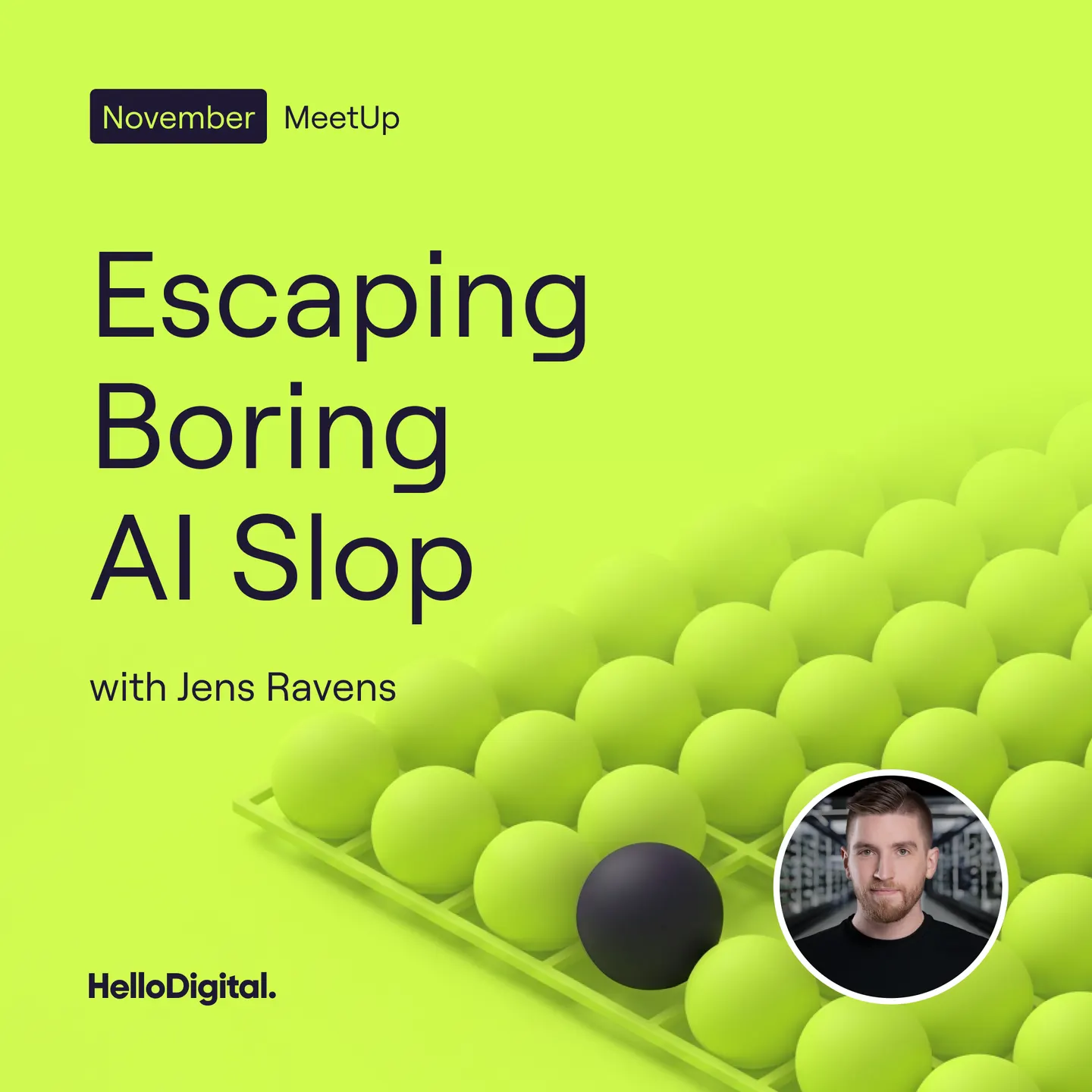 Escaping Boring AI Slop | MeetUp @HelloDigital