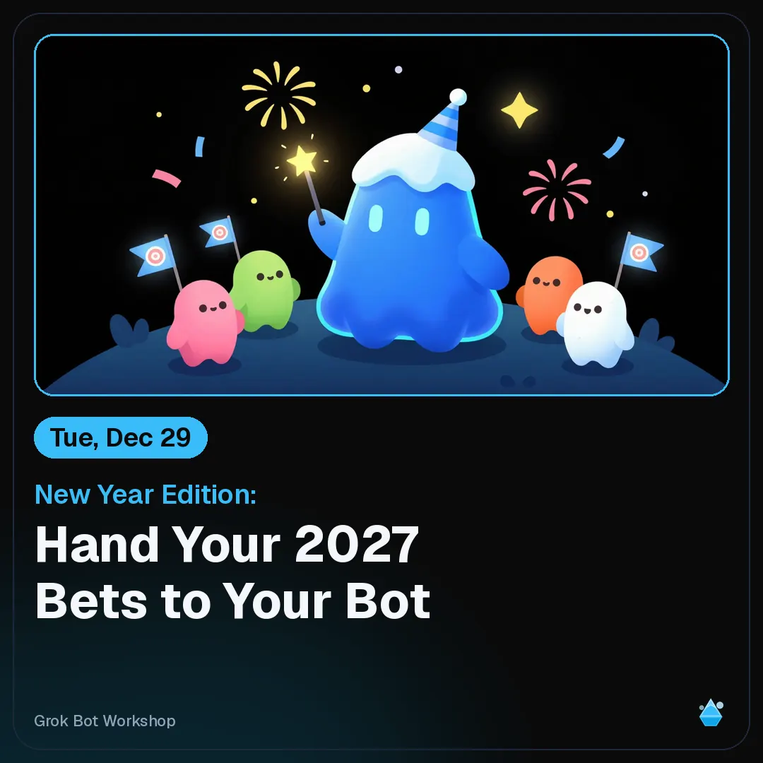 New Year Edition: Hand Your 2027 Bets to Your Bot