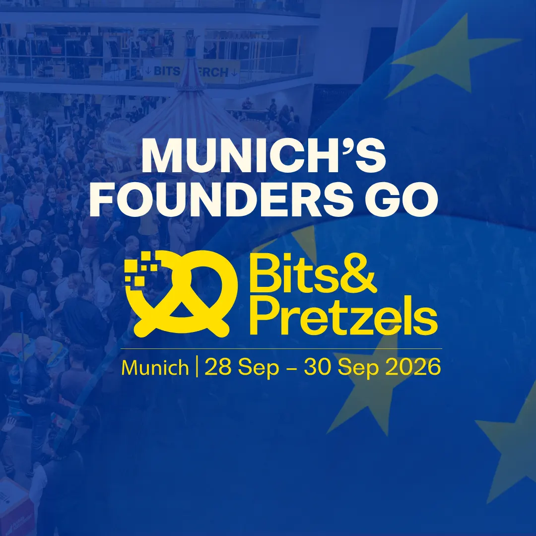 Munich's founders go Bits & Pretzels 2026