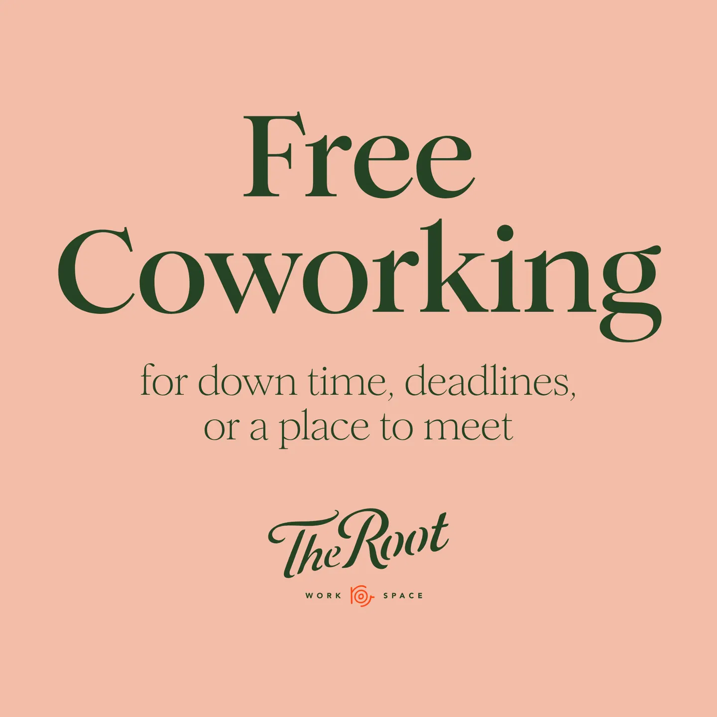 Free Coworking at The Root - Market Station