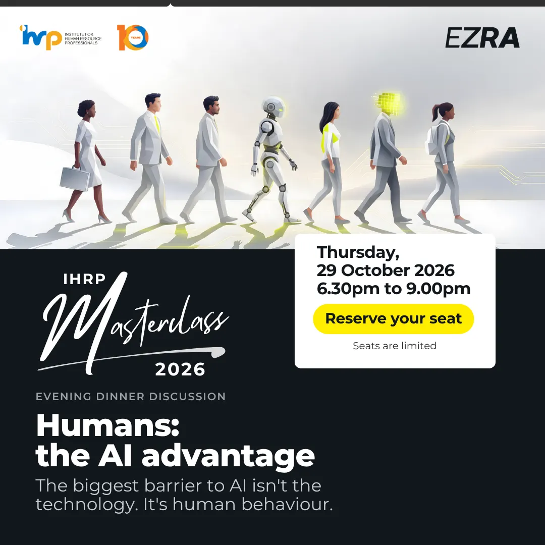 IHRP x EZRA Masterclass | Humans: The AI advantage