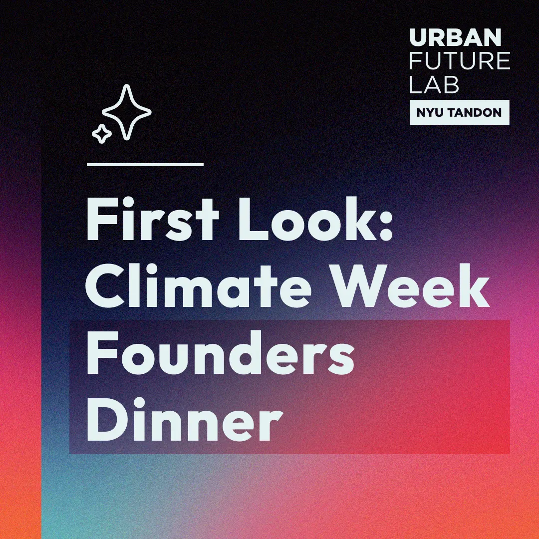 First Look: A Climate Week Founders Dinner