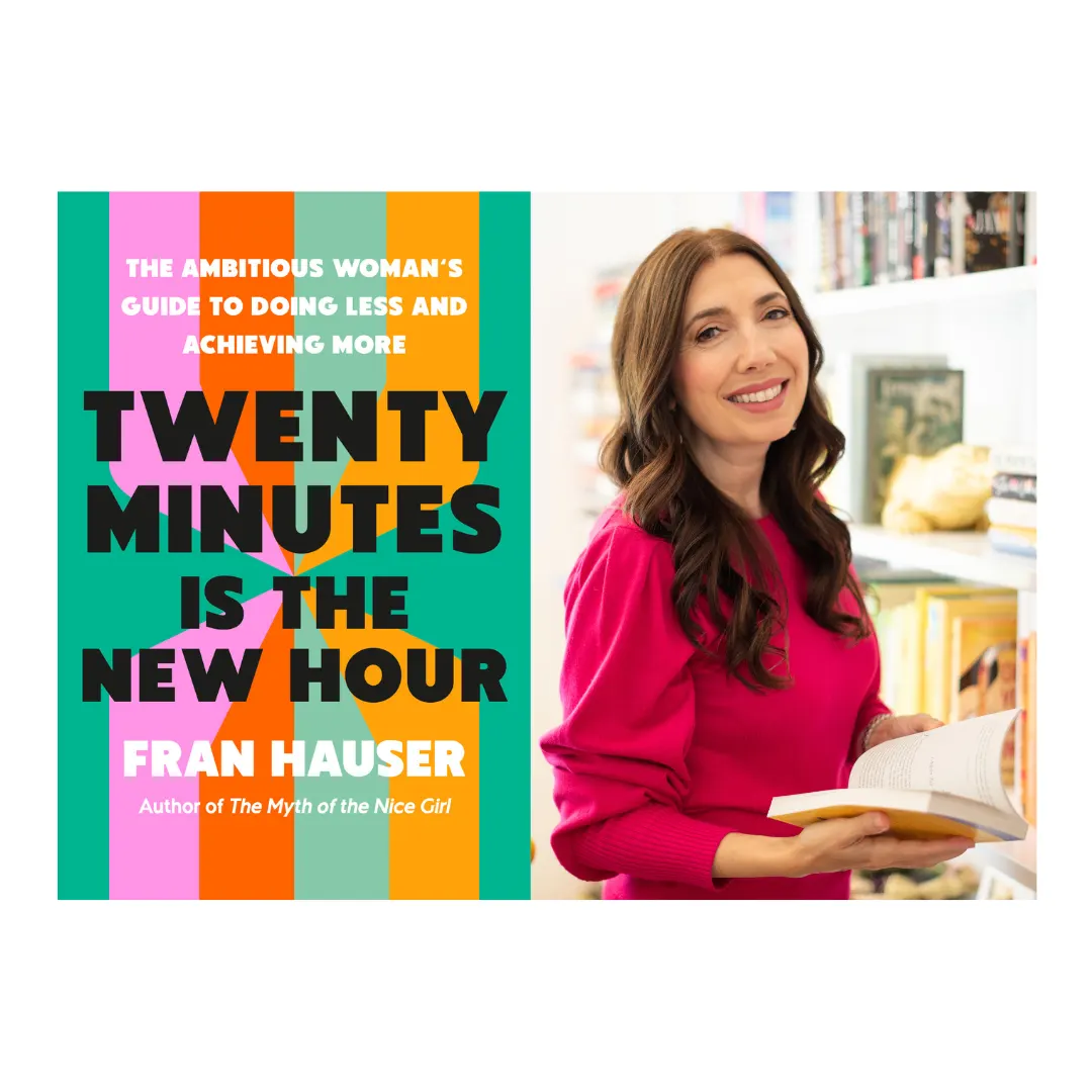 Book Launch Party: Twenty Minutes Is the New Hour by Fran Hauser